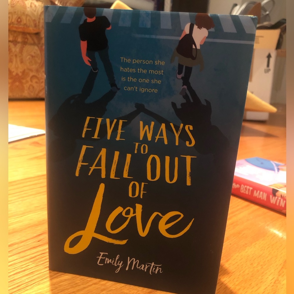 Five Ways to Fall Out of Love - Emily Martin